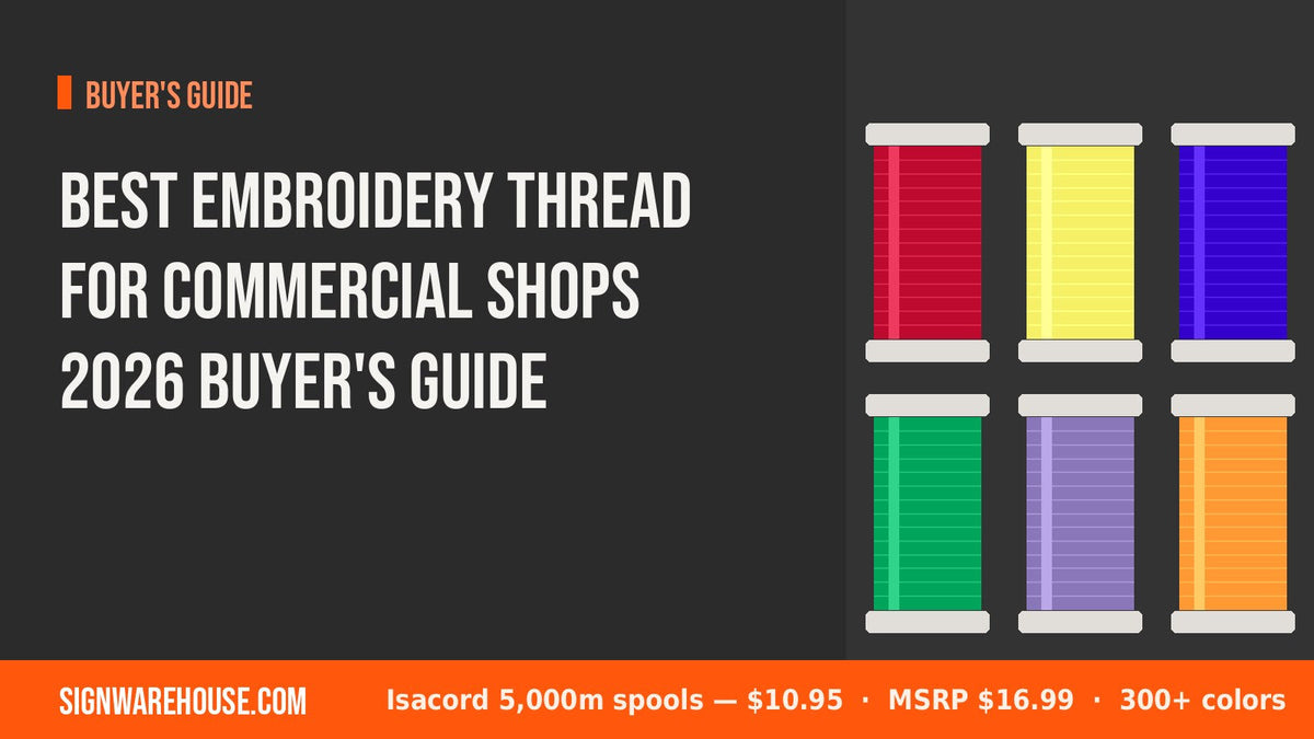 Best Embroidery Thread for Commercial Shops (2026 Guide) – Signwarehouse