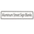 Aluminum Metal White Street Sign Blanks - 6 in x 24 in - Square Corners